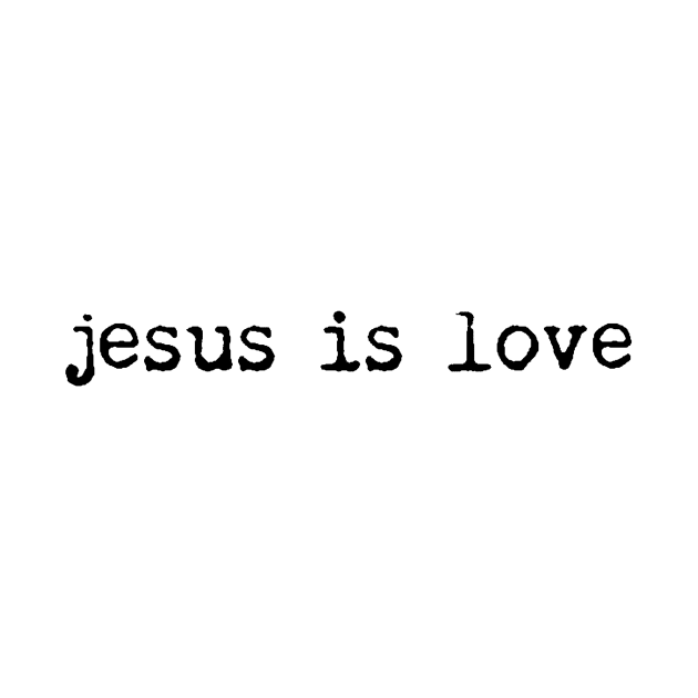 jesus is love by mansinone3