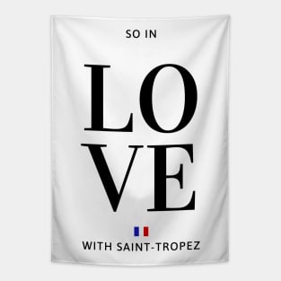 So in love with Saint Tropez Tapestry