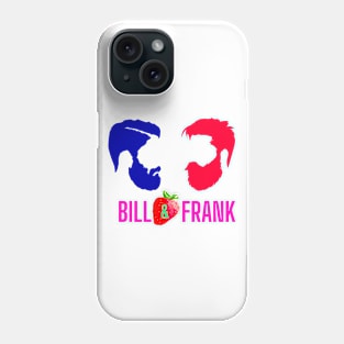 Bill and Frank Phone Case