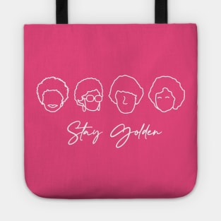 Stay Golden Tote