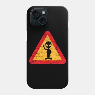 Warning Alien Sign Phone Case