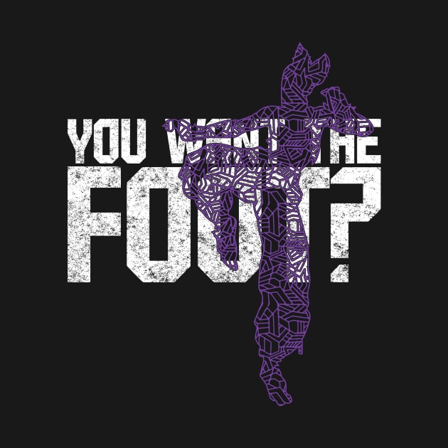 Juri T-Shirt - "You want the foot?" by NALE