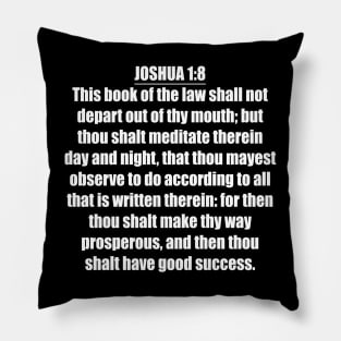 Joshua 1:8 King James Version (KJV) Bible Verse Typography Pillow