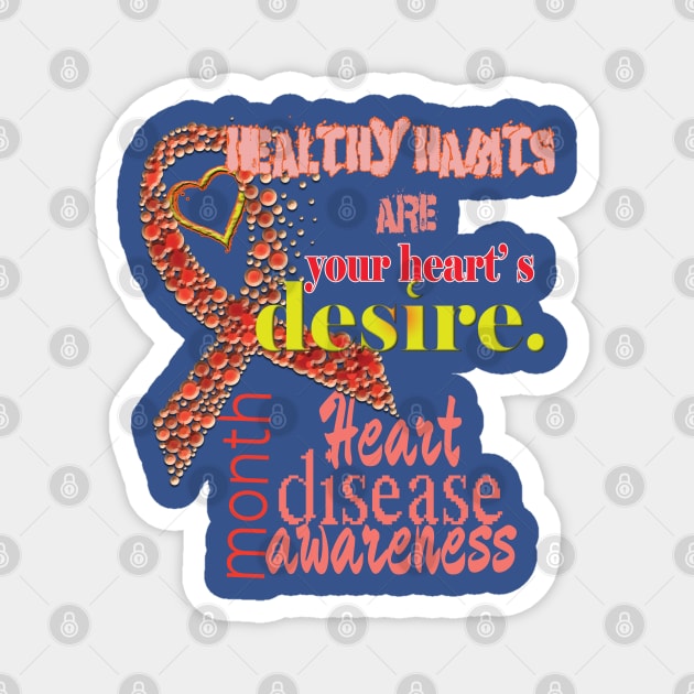 Heart disease awareness month Magnet by TeeText