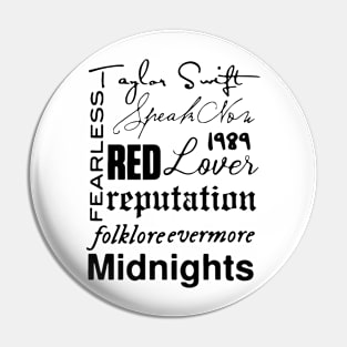 Taylor Swiftie Pin