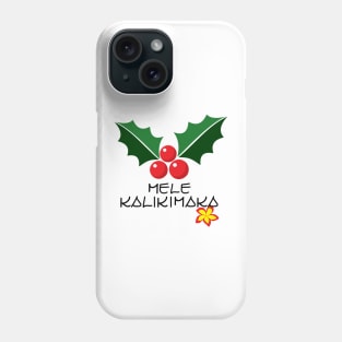 Mele Kalikimaka Phone Case