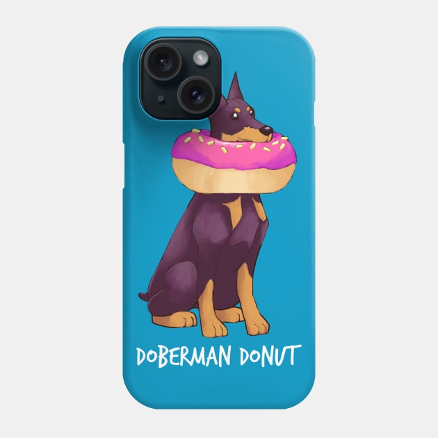 Doberman Donut Phone Case by mcbenik