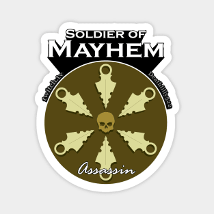 Mayhem Soldier Series: Assassin Magnet