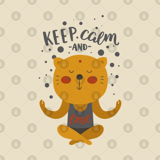 Keep Calm And Meditate - Love CARTOON CAT 1 by EDDArt
