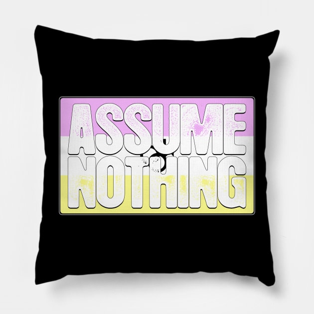 Assume Nothing Twink Pride Flag Pillow by wheedesign