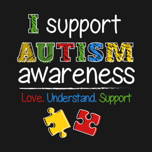 I Support Autism Awareness Puzzle Pieces T-Shirt