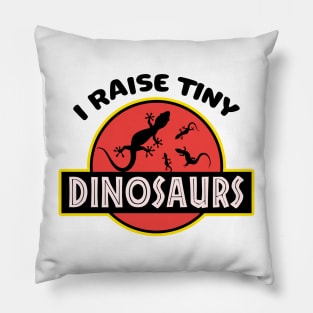 Lizard Gift I Raise Tiny Dinosaurs  bearded dragon Pillow