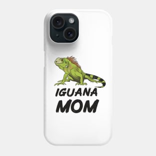 Iguana Mom for Iguana Lovers, Black Phone Case