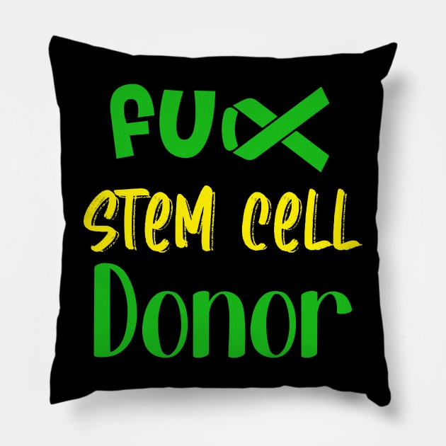 STEM CELL DONOR Pillow by SWArtistZone