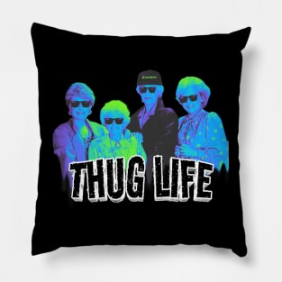 golden girls thug life retro Pillow