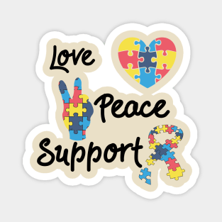 Autism Awareness Love Peace Support Magnet