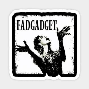 FAD GADGET BAND Magnet