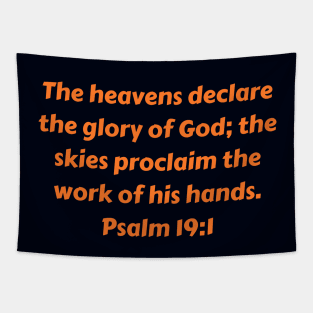 Bible Verse Psalm 19:1 Tapestry