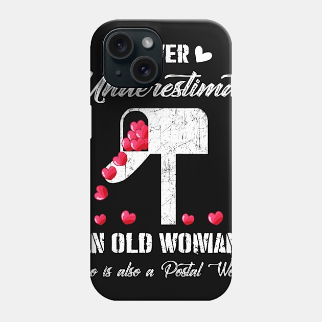 Never Underestimate An Old Woman Who Is A Postal Worker Costume Gift Phone Case by Ohooha