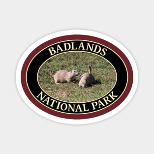 Prairie Dogs at Badlands National Park in South Dakota Magnet