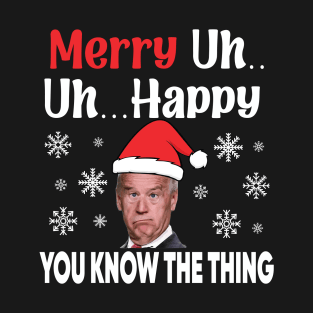 Santa Joe Biden Merry uh funyy Christmas T-Shirt