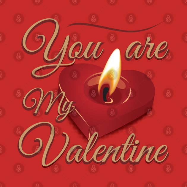 You are my Valentine by dojranliev