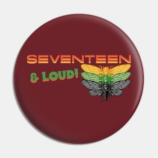 Seventeen & Loud Cicada Insect Pin