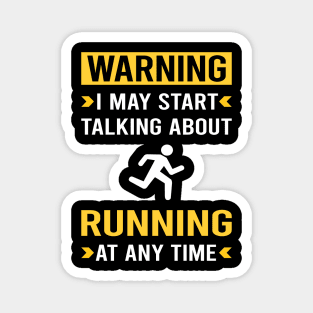 Warning Running Run Runner Magnet