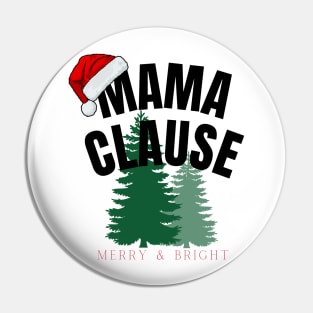 Mama Clause Pin