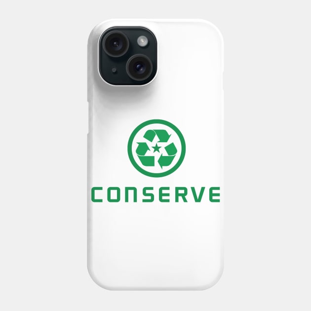 CONSERVE Phone Case by FREESA