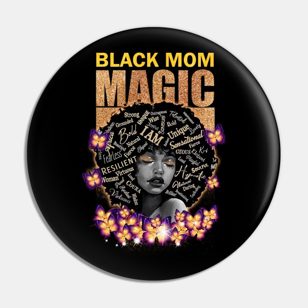 Black Mom Magic, Black Mom, Black Girl Magic Pin by UrbanLifeApparel