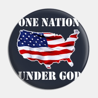 One Nation Under God Pin