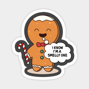 Gingerbread Family Pajama I Know I'm A Smelly One Magnet