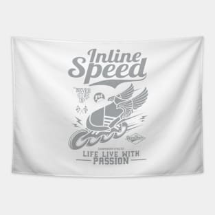 Inlinespeed-"life live with passion". Tapestry