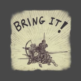 BRING IT! T-Shirt