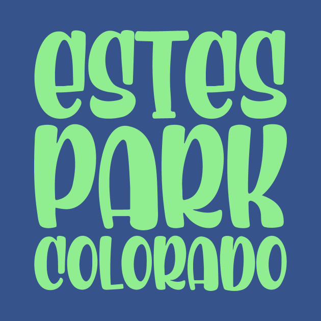 Discover Estes Park - Estes Park - T-Shirt