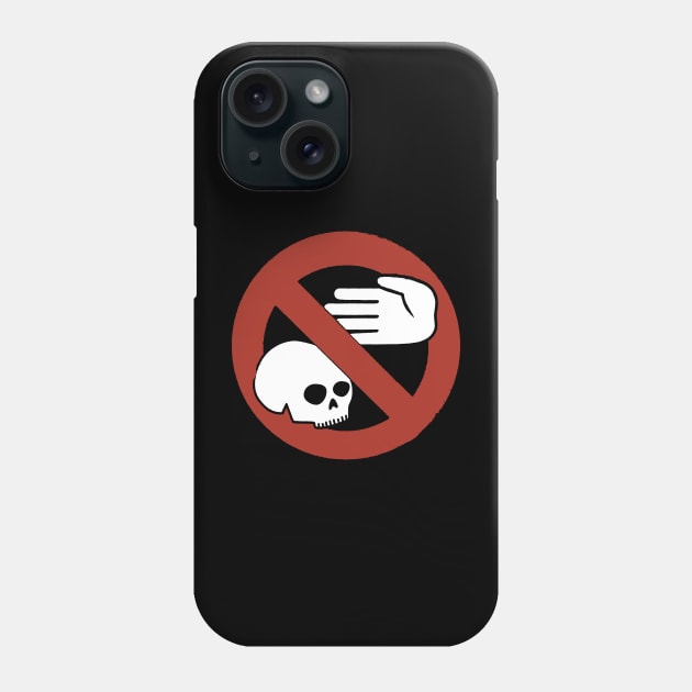 Don't Touch The Skulls In The Paris Catacombs Phone Case by kthorjensen