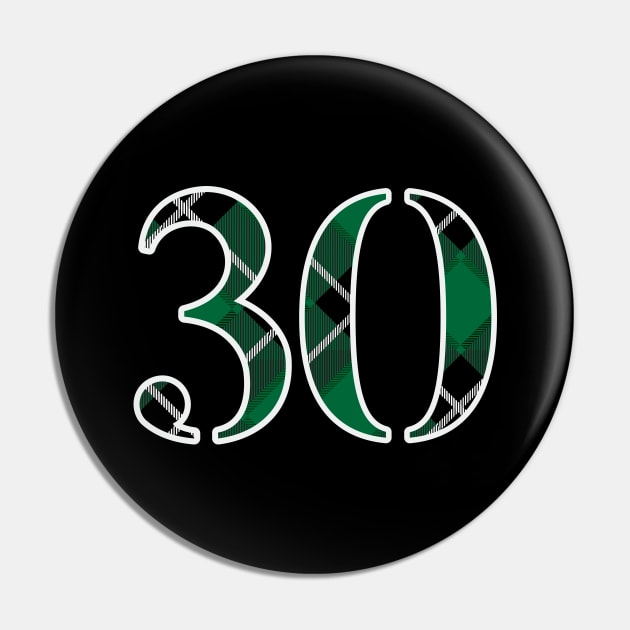 30 Sports Jersey Number Green Black Flannel Pin by Design_Lawrence