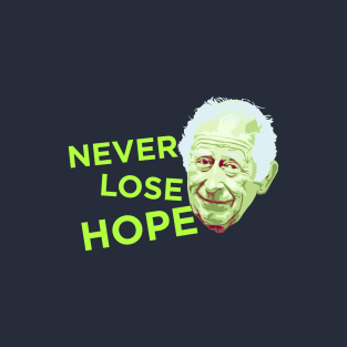 Never Lose Hope T-Shirt