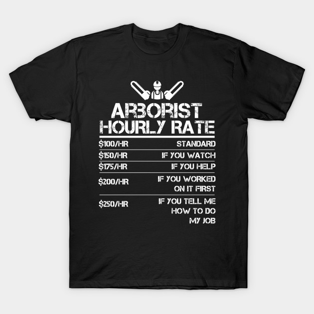 funny arborist t shirts