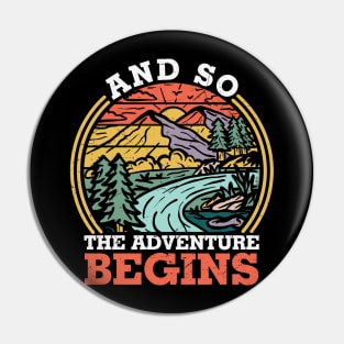 And So The Adventure Begins Pin