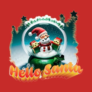 Hello Santa snowman T-Shirt