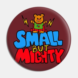 small but mighty Pin