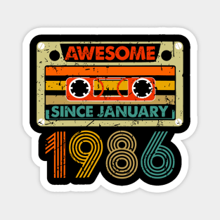 Awesome Since January 1986 38 Years Old 38th Birthday Magnet