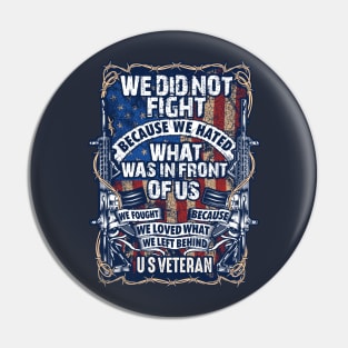 Why We Fight US Veteran Pin