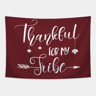 Thankful For My Tribe Tapestry