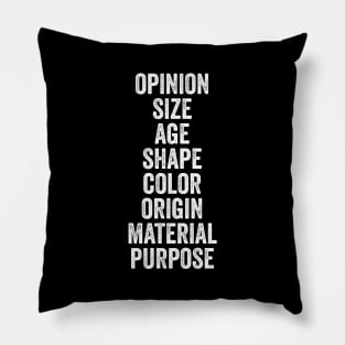 Linguist Funny - Order Of Adjectives - Grammar Pillow