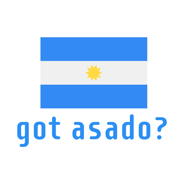 got asado? by MessageOnApparel