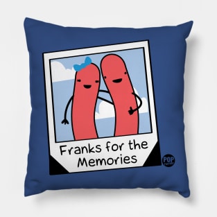 FRANKS FOR MEMORIES Pillow