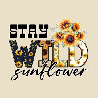 Stay Wild Sunflower Autumn Fall Design T-Shirt